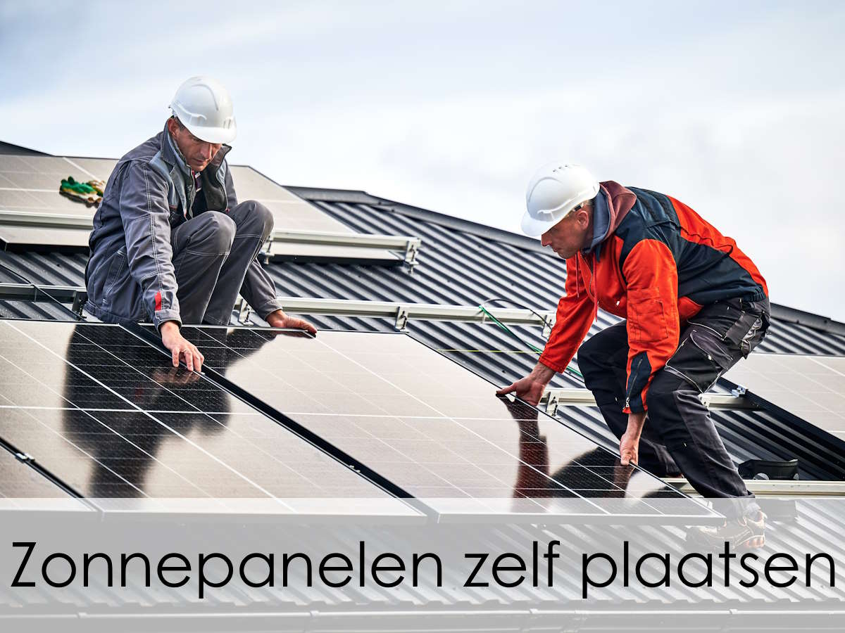 zelf zonnepanelen plaatsen